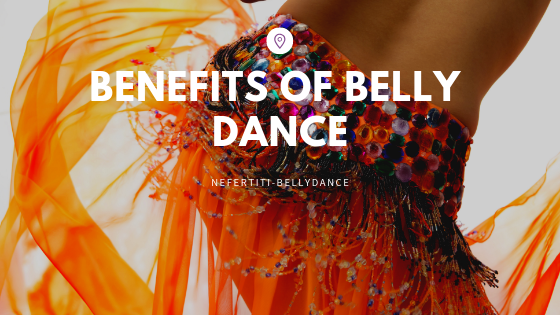 15 Benefits of Belly Dance